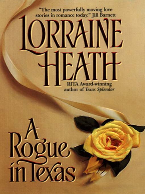 Title details for Rogue in Texas by Lorraine Heath - Wait list